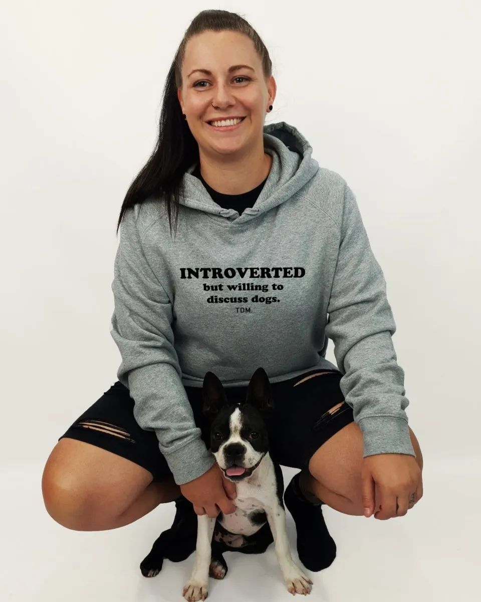 Introverted But Willing To Discuss Dogs Unisex Hoodie